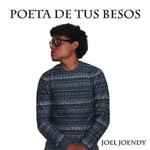 Álbum Poeta De Tus Besos de Joel Joendy