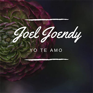 Álbum Yo Te Amo de Joel Joendy