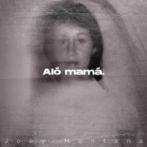 Álbum Aló Mamá de Joey Montana