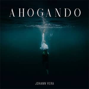 Álbum Ahogando de Johann Vera