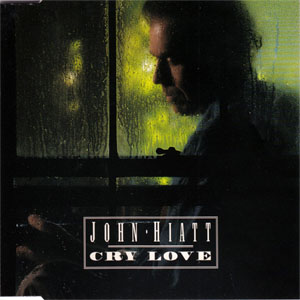 Álbum Cry Love de John Hiatt