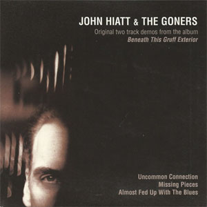 Álbum Original Two Track Demos From The Album Beneath This Gruff Exterior de John Hiatt