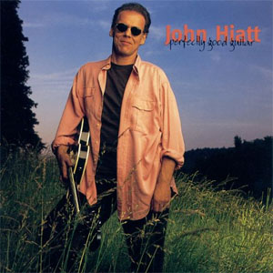 Álbum Perfectly Good Guitar de John Hiatt