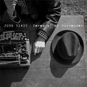Álbum Terms of My Surrender  de John Hiatt