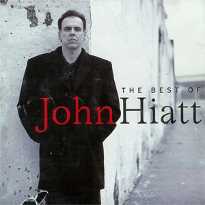 Álbum The Best Of de John Hiatt