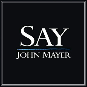 Álbum Say de John Mayer