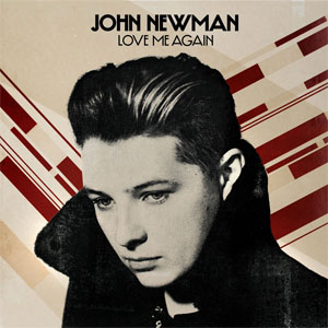 Álbum Love Me Again  de John Newman