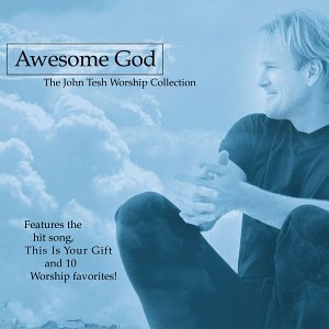 Álbum Awesome God de John Tesh