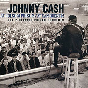 Álbum At San Quentin & At Folsom Prison de Johnny Cash