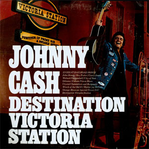 Álbum Destination Victoria Station de Johnny Cash