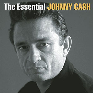 Álbum The Essential Johnny Cash de Johnny Cash