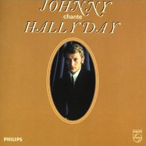 Álbum Johnny Chante Hallyday de Johnny Hallyday