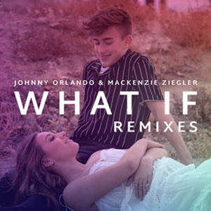 Álbum What If (Remixes) de Johnny Orlando