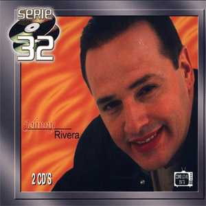 Álbum Serie 32 de Johnny Rivera