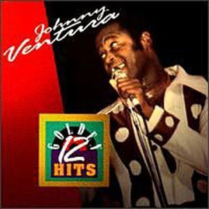 Álbum 12 Golden Hits de Johnny Ventura