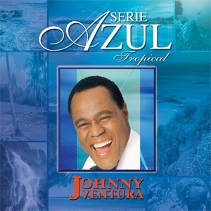 Álbum Serie Azul Tropical de Johnny Ventura