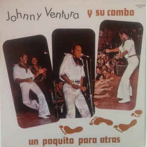 Álbum Un Poquito Para Atrás: Mamá Tingo de Johnny Ventura