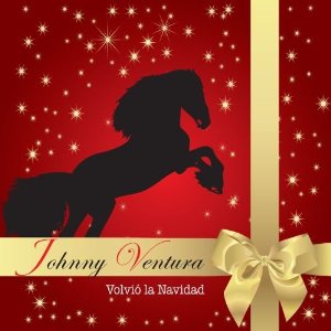 Álbum Volvió La Navidad de Johnny Ventura