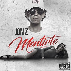 Álbum Mentirte de Jon Z