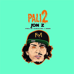 Álbum Pali2 de Jon Z