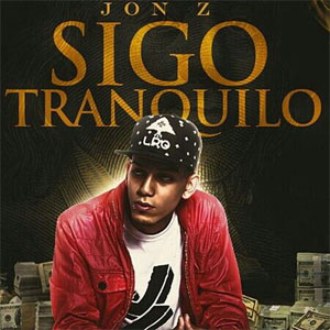 Álbum Sigo Tranquilo de Jon Z