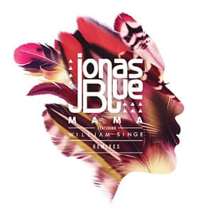 Álbum Mamá (Remixes) de Jonas Blue