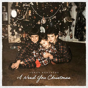 Álbum I Need You Christmas de Jonas Brothers
