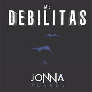 Álbum Me Debilitas de Jonna Torres