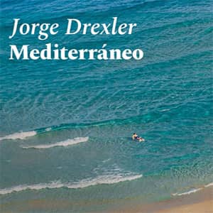 Álbum Mediterráneo de Jorge Drexler
