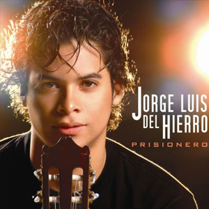 Álbum Prisionero - Single de Jorge Luis del Hierro