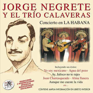 Álbum Concierto En La Habana de Jorge Negrete