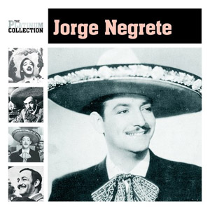 Álbum The Platinum Collection de Jorge Negrete
