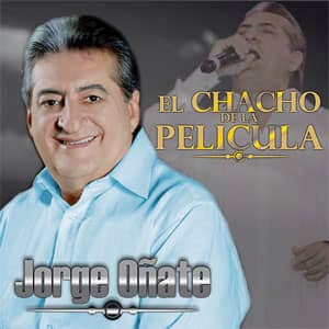 Álbum El Chacho De La Película de Jorge Oñate