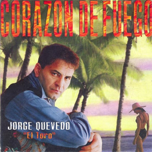 Álbum Corazón De Fuego de Jorge Quevedo