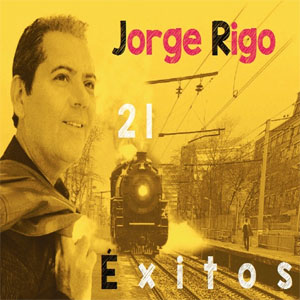 Álbum 21 Éxitos de Jorge Rigó