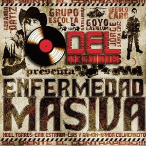 Álbum DEL Records Presenta Enfermedad Masiva de Jorge Santa Cruz