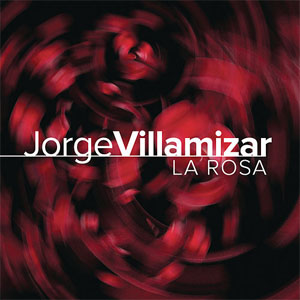 Álbum La Rosa de Jorge Villamizar