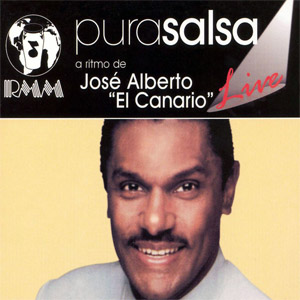 Álbum Pura Salsa (Live) de José Alberto El Canario
