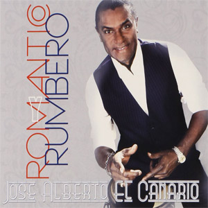 Álbum Romántico Y Rumbero de José Alberto El Canario