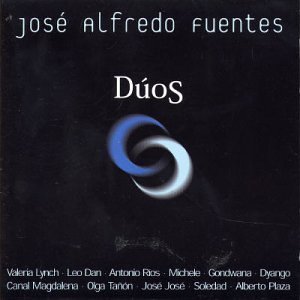 Álbum Dúos de José Alfredo Fuentes