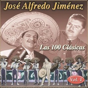 Álbum 100 Clásicas 1 de José Alfredo Jiménez
