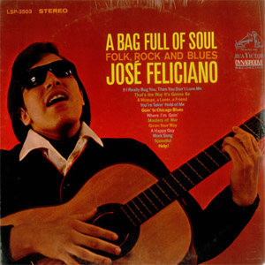 Álbum A Bag Full Of Soul de José Feliciano