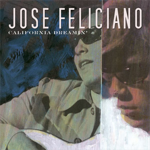 Álbum California Dreaming de José Feliciano