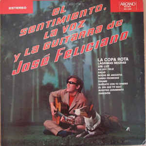 Álbum El Sentimiento La Voz Y La Guitarra de José Feliciano
