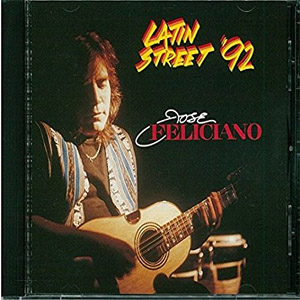 Álbum Latin Street 92 de José Feliciano