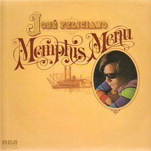 Álbum Memphis Menu de José Feliciano