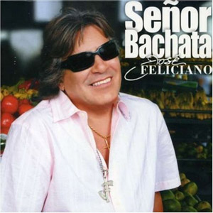 Álbum Señor Bachata de José Feliciano