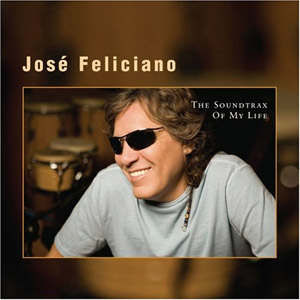 Álbum The Soundtrax Of My Life de José Feliciano