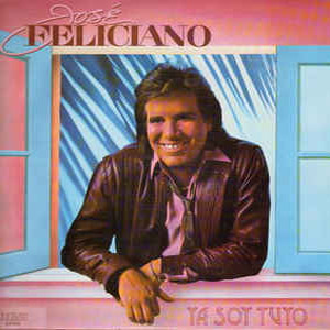 Álbum Ya Soy Tuyo de José Feliciano