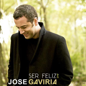 Álbum Ser Feliz de José Gaviria